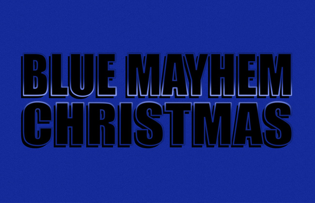 Blue Mayhem Christmas